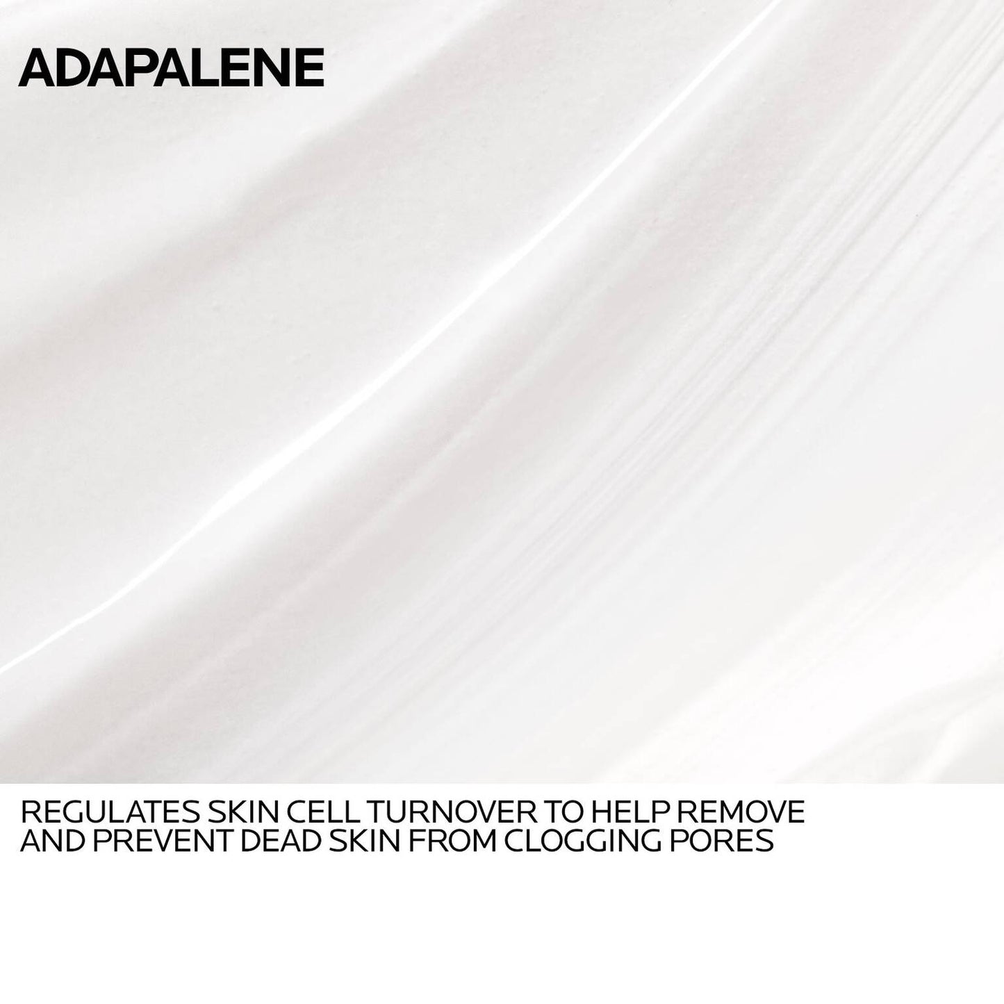 effaclar-adapalene-gel-0-1-topical-retinoid-for-acne-e5 Anthelios-Adapalene-INGREDIENTS-REV-1500x1500.jpg
