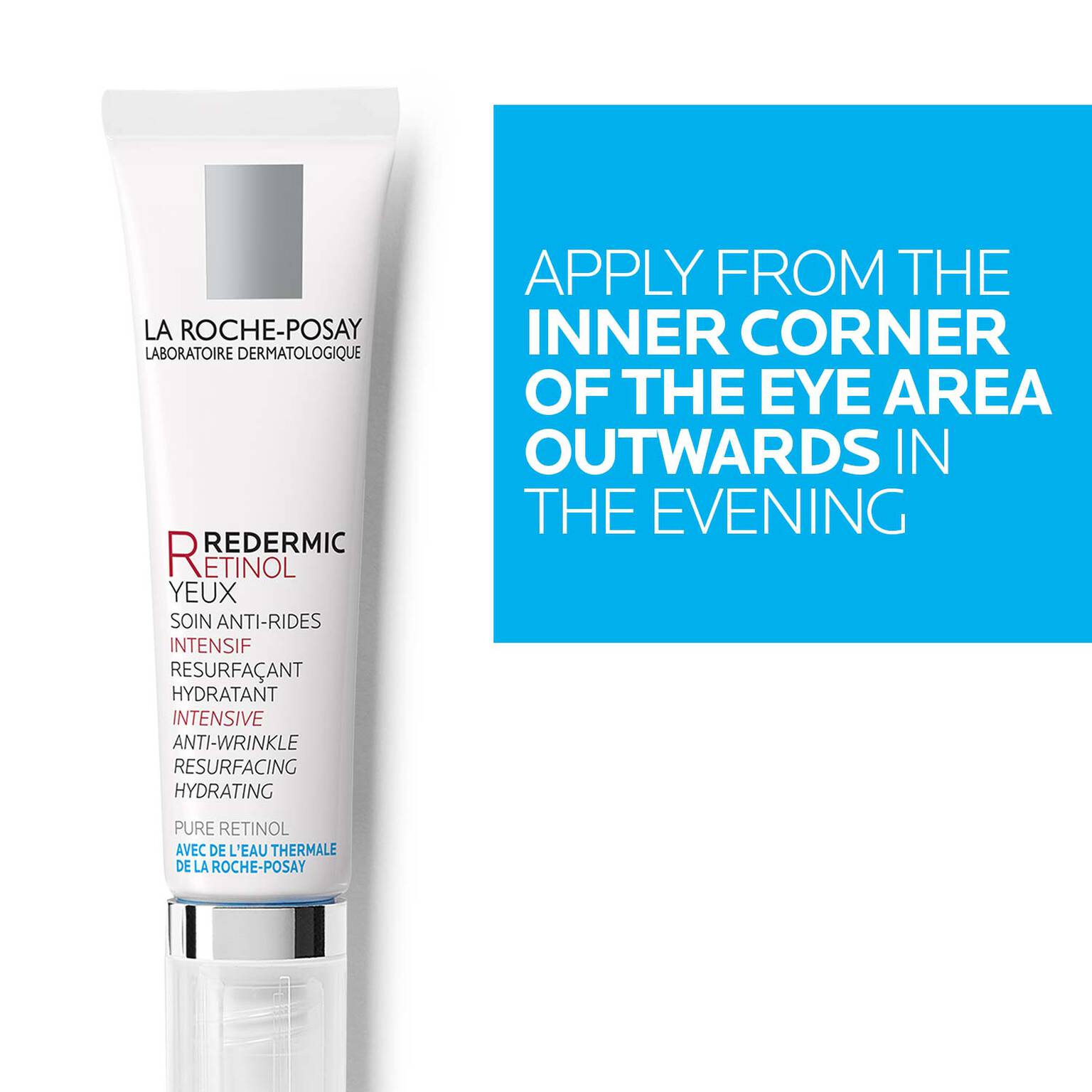 redermic-r-retinol-eye-cream-z5 LaRochePosay-Product-Retinol-Redermic-Retinol-Eyes-15ml-3337872414039-ATFKeyBenefits_REV2-1500x1500.jpg