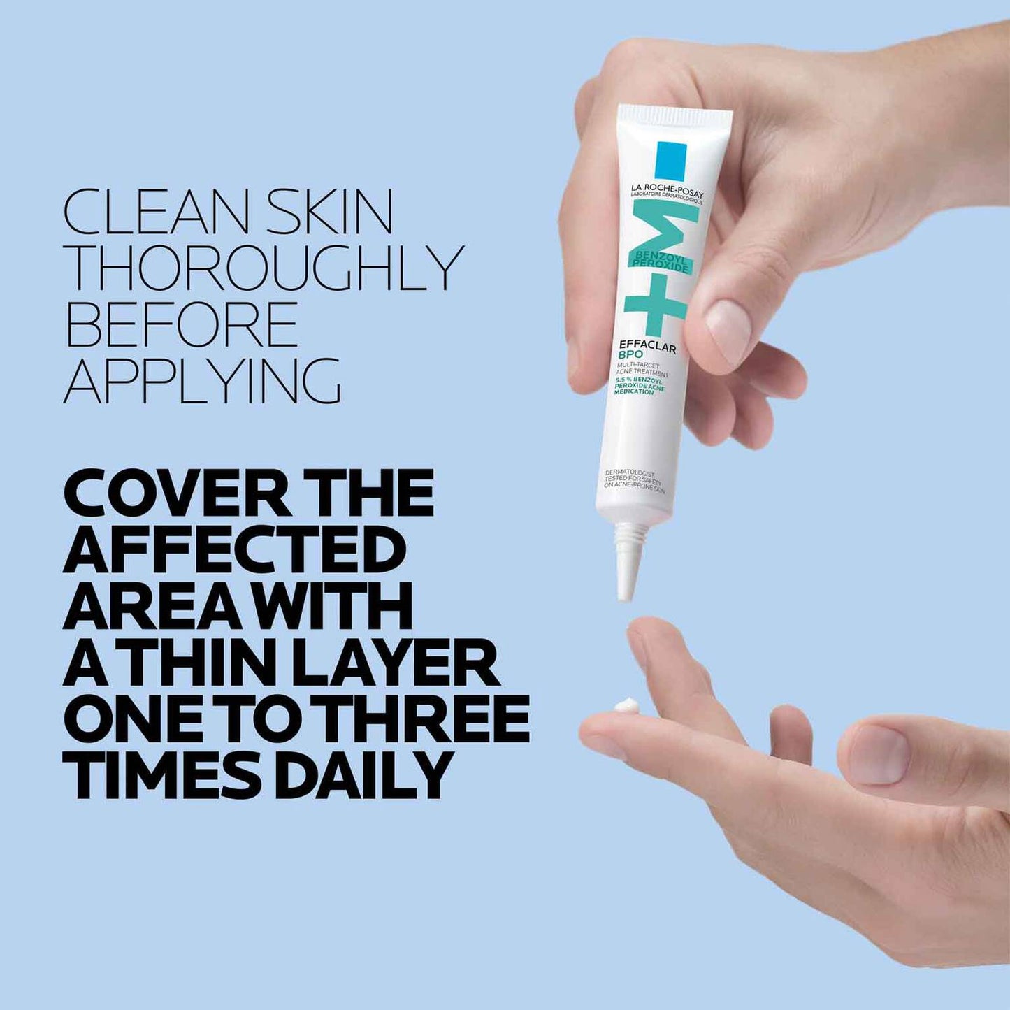 effaclar-bpo-multi-target-acne-treatment-with-5-5-benzoyl-peroxide-p5 LaRochePosay-Product-Skincare-Effaclar-BPO-20ML-3606000654884-ATF-PIM-How-To-Use.jpg